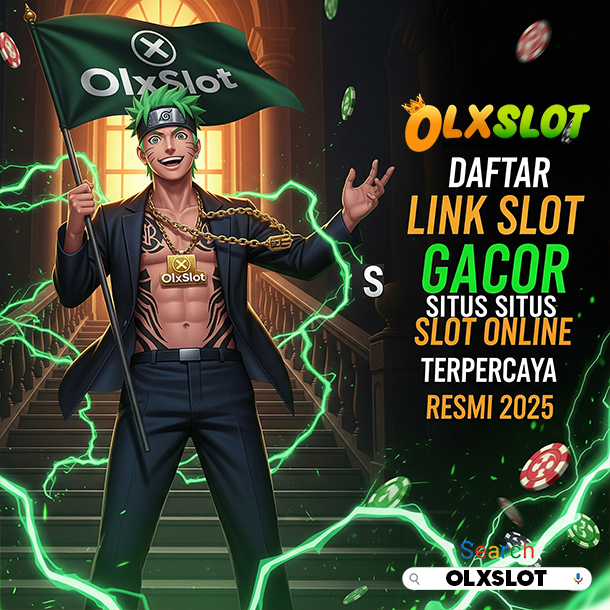 OLXSLOT ~ Daftar Link Slot Gacor Situs Slot Online Terpercaya Resmi 2025